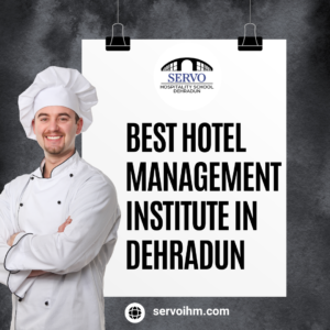 best hotel management Institute in dehradun 