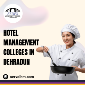 hotel management colleges in Dehradun