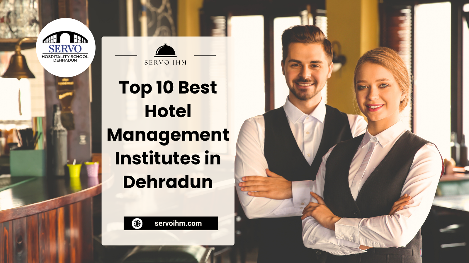 Top 10 Best Hotel Management Institutes in Dehradun