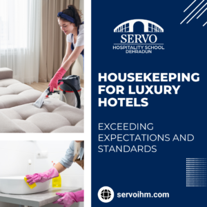 Housekeeping for Luxury Hotels