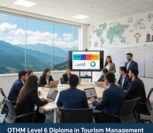 Diploma in Tourism Management OTHM Level 6