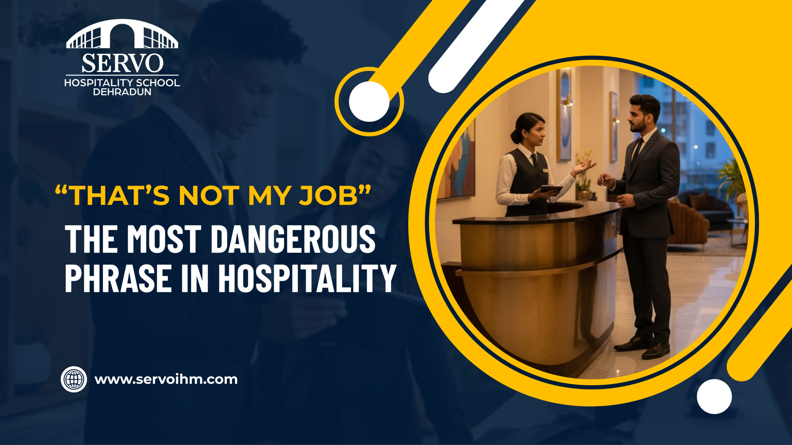 “That’s Not My Job” The Most Dangerous Phrase in Hospitality
