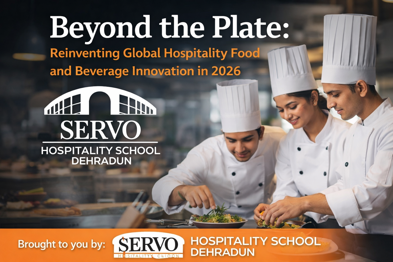 Beyond the Plate Reinventing Global Hospitality Food and Beverage Innovation in 2026