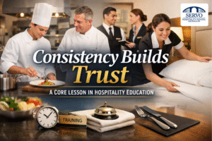 Consistency Builds Trust A Core Lesson in Hospitality Education