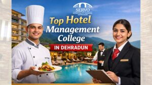 Top Hotel Management College in Dehradun