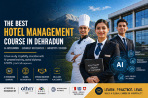 Best Hotel Management Course in Dehradun